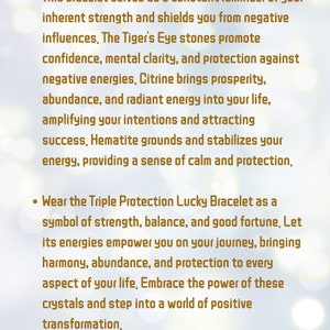 K&ouml;nnte beinhalten: Ein Armband mit mehreren Steinen, darunter Tigerauge, Citrin und H&auml;matit. Das Armband wird als "Triple Protection Lucky Bracelet" bezeichnet und soll Selbstvertrauen, Klarheit, Wohlstand, F&uuml;lle und Schutz f&ouml;rdern. Der Text erw&auml;hnt auch, dass das Armband ein Symbol f&uuml;r St&auml;rke, Ausgeglichenheit und Gl&uuml;ck ist.