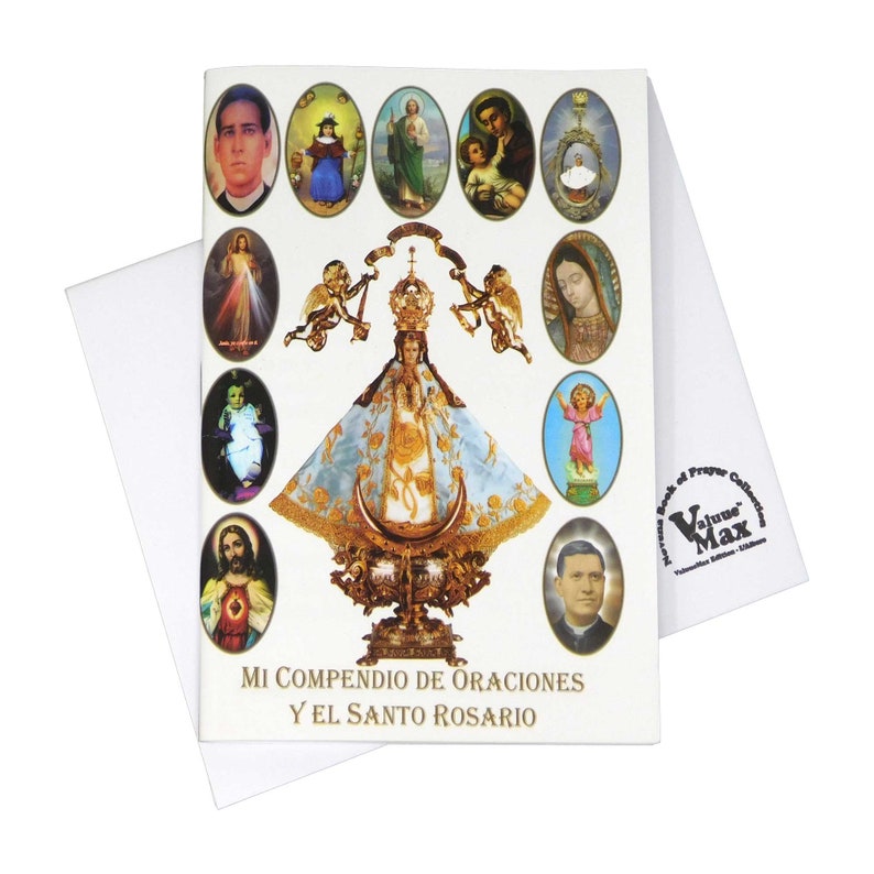May include: A white booklet with a colorful image of the Virgin Mary on the front cover. The image is surrounded by smaller images of saints and angels. The title of the booklet is "Mi Compendio de Oraciones y El Santo Rosario".