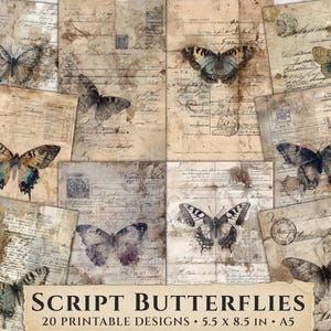 May include: A collection of vintage-style paper sheets with butterfly illustrations. The papers have a distressed, aged appearance with handwritten script and stamps. The text "SCRIPT BUTTERFLIES" is displayed at the bottom, along with "20 PRINTABLE DESIGNS 5.5 x 8.5 IN • A5".