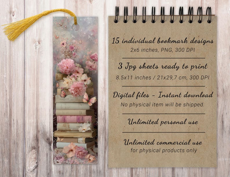 May include: A floral bookmark with a yellow tassel, depicting a stack of books decorated with pink flowers and butterflies. A notepad with text: "15 individual bookmark designs 2x6 inches, PNG, 300 DPI" is also shown.