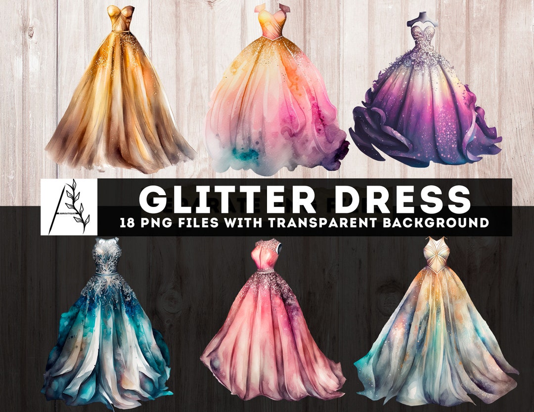 Watercolor Glitter Dress Clipart 18 PNG Ball Gown Bundle Etsy