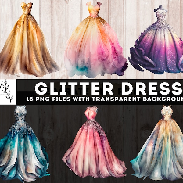 Watercolor Glitter Dress Clipart, 18 PNG Ball Gown Bundle, Junk Journal Printable Dresses, sparks dress, Fussy Cut, Commercial Use