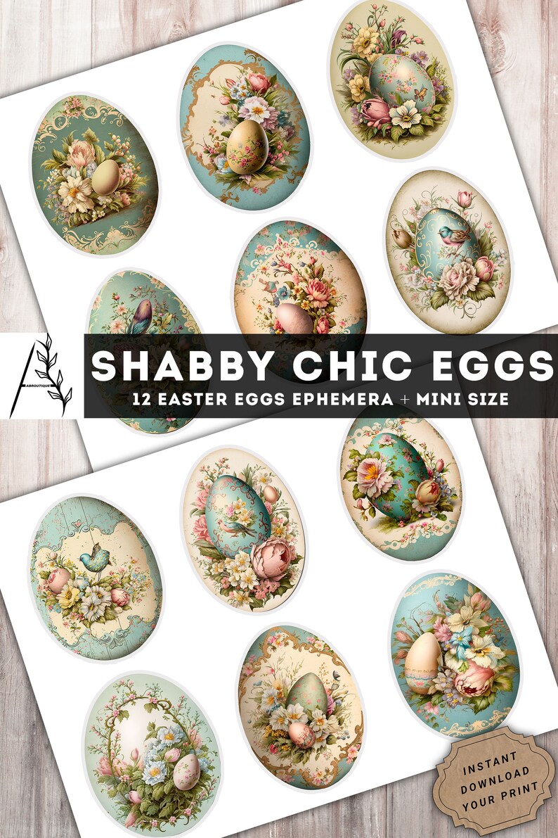 May include: Twelve digital printable images of Easter eggs decorated with vintage floral designs and blue birds. The eggs are on a white background. The text "Shabby Chic Eggs" and "12 Easter Eggs Ephemera + Mini Size" is at the top of the image.