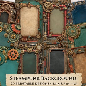 Könnte beinhalten: Eine Sammlung von druckbaren Designs im Steampunk-Stil. Die Designs zeigen verzierte Rahmen mit Zahnrädern, Rohren und Uhrwerkelementen in Braun-, Kupfer-, Türkis- und Rottönen. Der Text unten lautet "Steampunk Background" und "20 Printable Designs 14 x 21.6 cm A5".