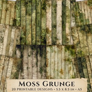 May include: A collection of 20 printable designs with a moss grunge aesthetic. The papers feature a distressed look with green, brown, and beige tones, and measure 5.5 x 8.5 inches. The text "MOSS GRUNGE" is visible.