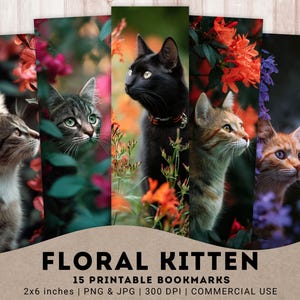 Floral Kätzchen 15 PNG + 3 JPG bereit zum Drucken von Lesezeichen, bedruckbare Blumen Katzen Lesezeichen, Leseliebhaber, digitales Lesezeichen, sofortiger Download
