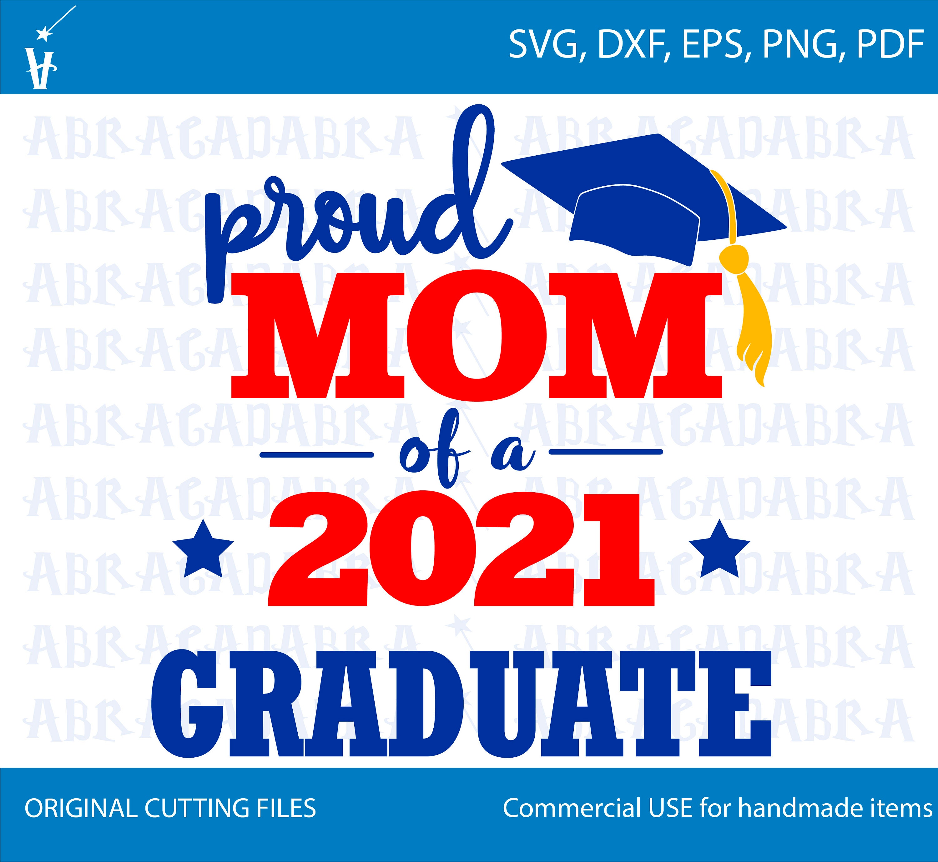 Download Proud Mom Of A 2021 Graduate Svg Graduation 2021 Svg Etsy
