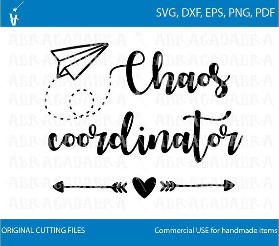 Chaos Coordinator SVG Mom SVG parent SVG Mother svg kids svg Parenting