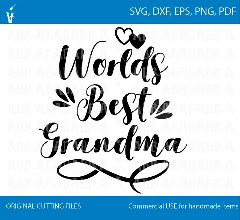 Download Worlds Best Grandma Grandma mug svg eps png pdf Cut File ...