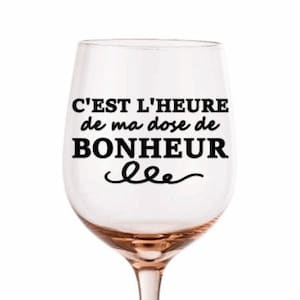 Décalque C'est l'heure de ma dose de BONHEUR / Collant pour coupe de vin / Collant pour tasse à café