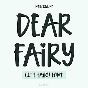 Dear Fairy Font • Handwritten Script for Canva & Cricut