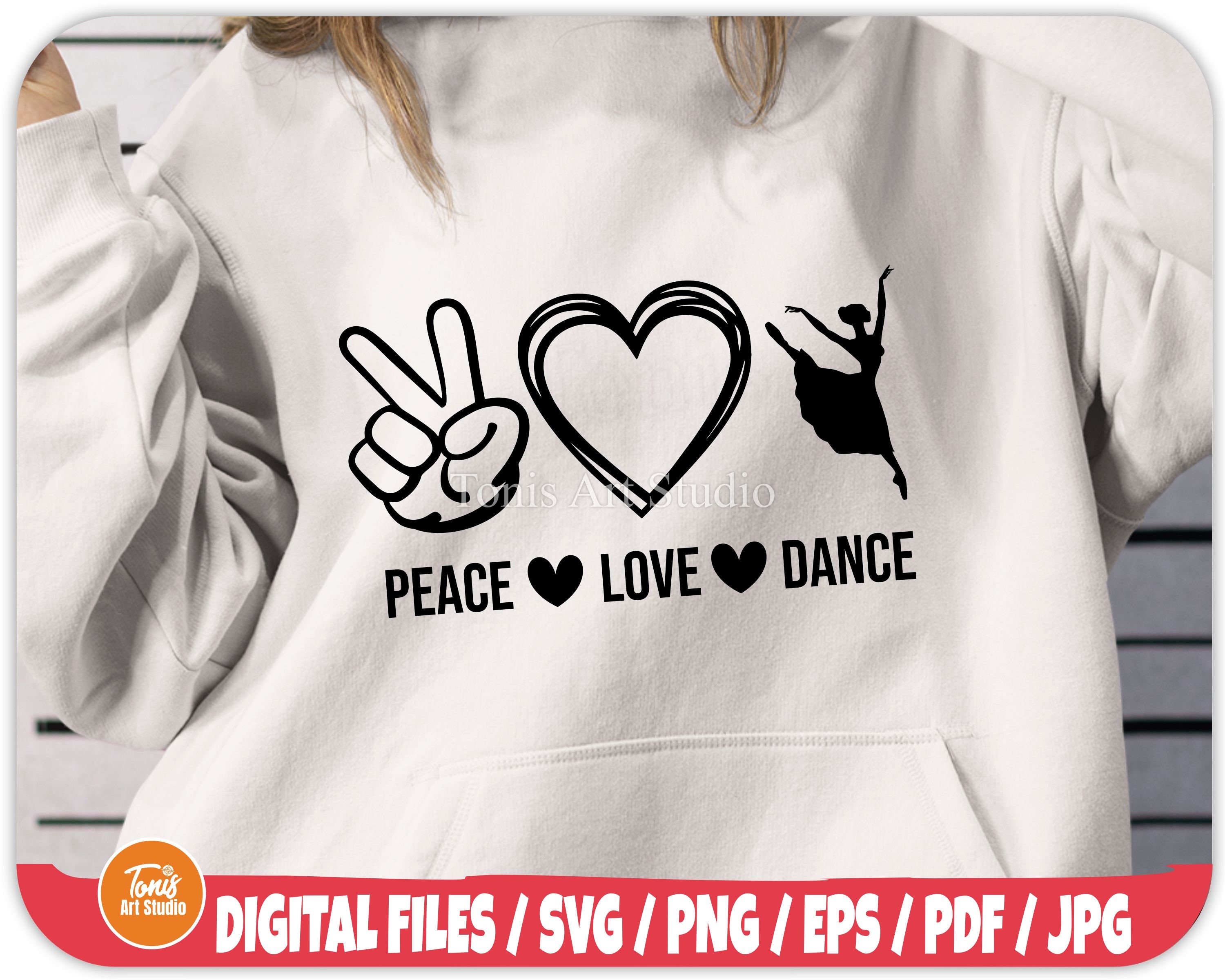 Peace Love Dance SVG | Dance Sign Svg | Dance Clipart | Silhouette Cut File