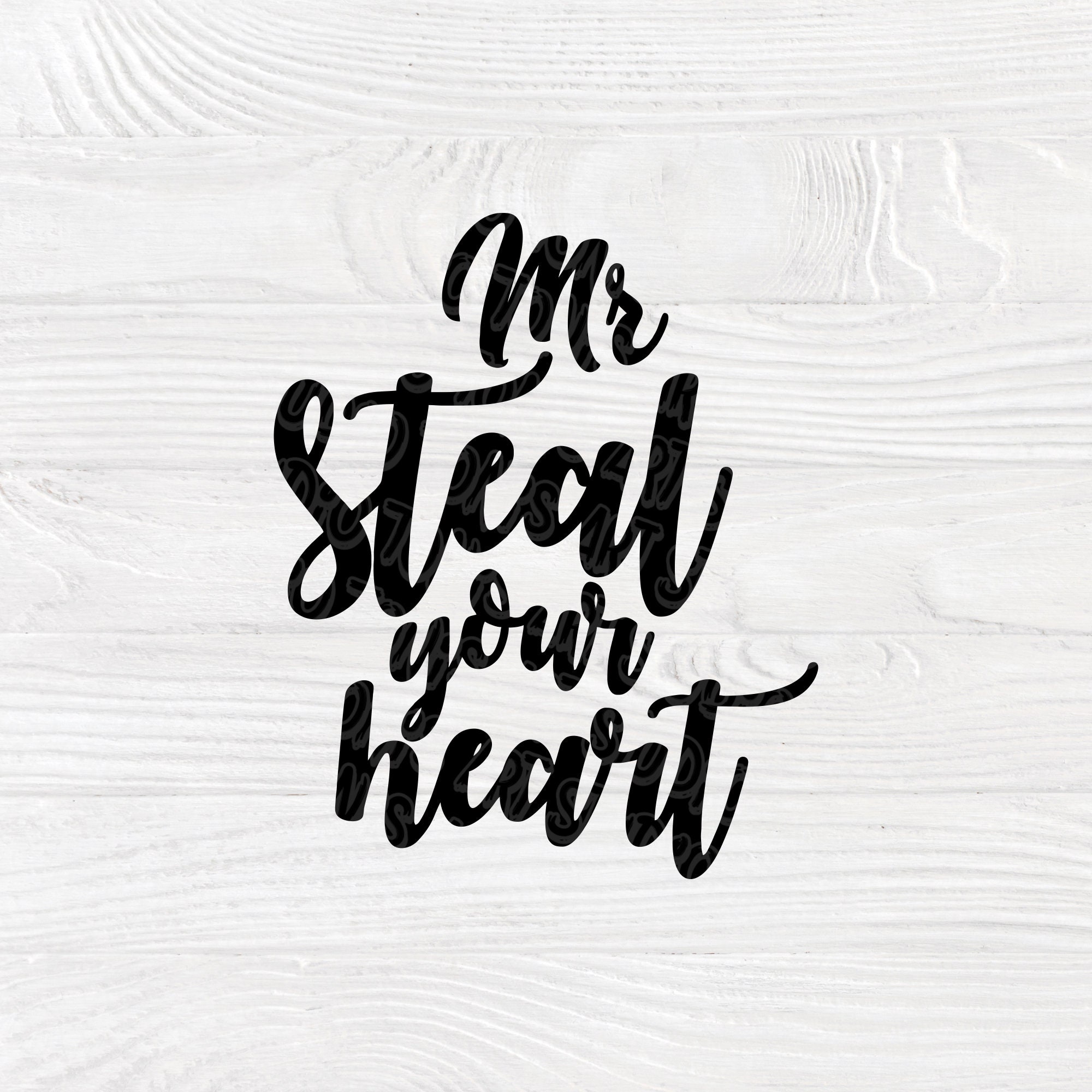 Download Mr. Steal Your Heart SVG | Boy shirt svg | Files for ...