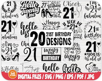 21st Birthday SVG | Twenty One Svg | Hello 21 Svg | 21st Birthday Shirt | Happy 21st Svg