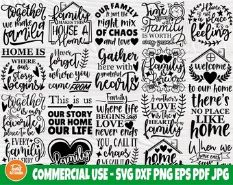 Instant Download Family Svg Files Home Decor Svg 25 Family Quotes Svg Bundle Family SVG Quotes Png Eps Family Love Svg Home Quote Svg