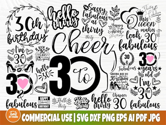 30th Birthday SVG, Happy Birthday Svg, Thirty Svg, Png, Dxf, Eps, Ai, Birthday Queen Svg, Clipart, Cut Files For Cricut , Silhouette Cameo