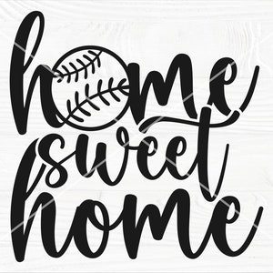 Baseball SVG, Home Sweet Home, Baseball maman SVG