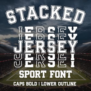 Stacked Jersey Font: Varsity Bold Outline, Sports Typography