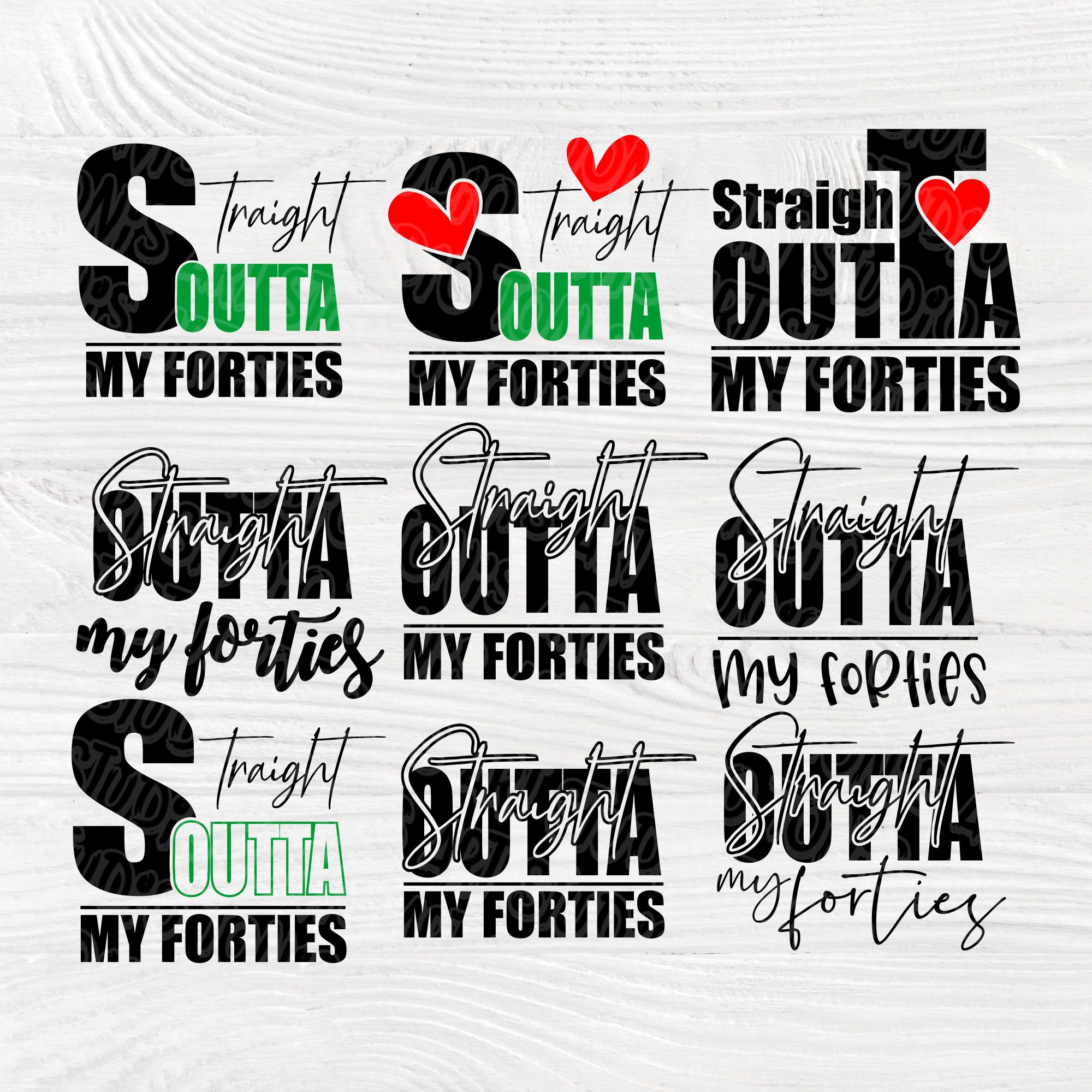 Download Straight outta my forties SVG | Fiftieth birthday | 50th ...