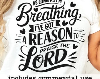 Christian SVG, Praise the Lord, Bible Verse (Digital Download)