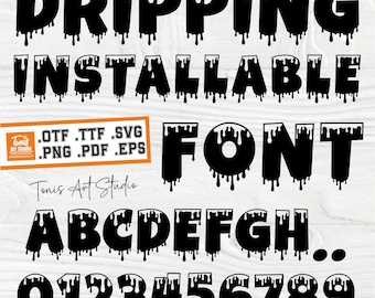 Dripping Font SVG | Dripping Alphabet | Dripping Cut Files | Dripping Monogram | Dripping Letters Svg