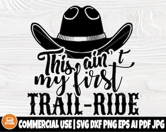 Western SVG, My First Rodeo PNG, Cowboy Hat Silhouette DXF