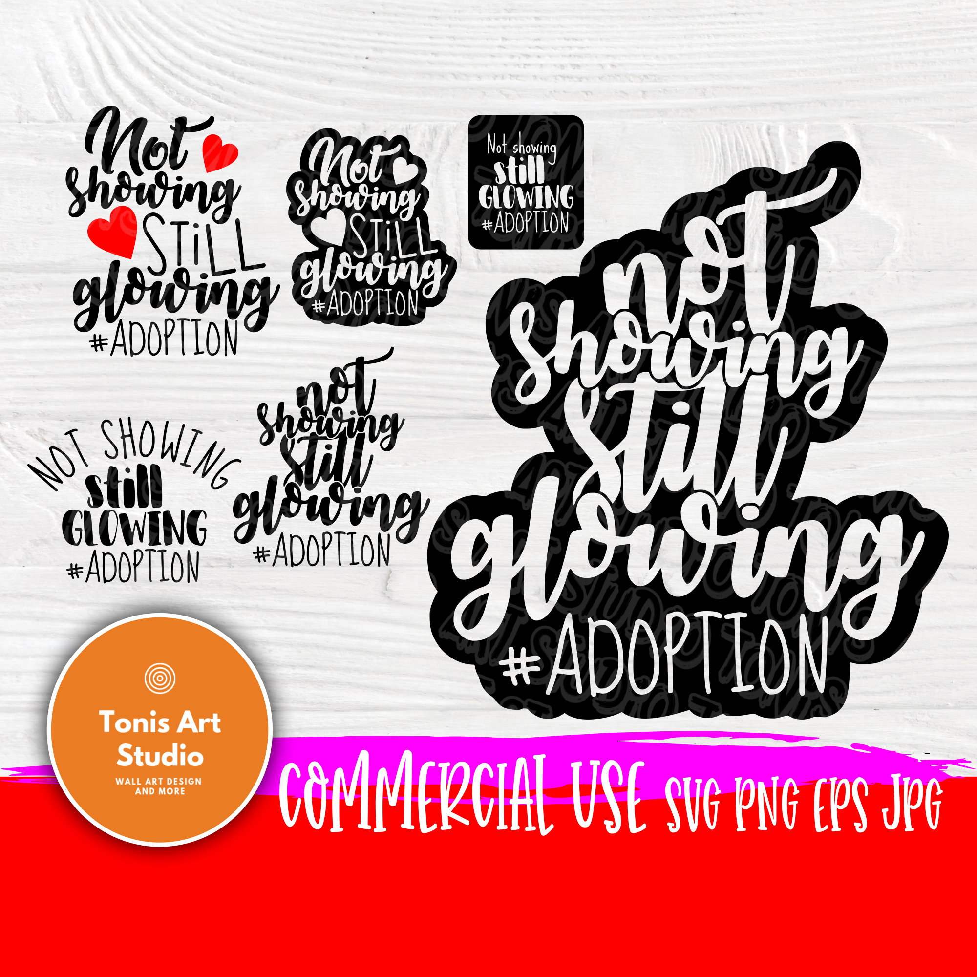 Download Not Showing Still Glowing Svg Files For Cutting Machines Silhouette Cricut Adoption Day Foster Mom Svg Gotcha Day Svg Svg Designs