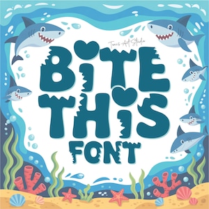 Bite This Font – czcionka Shark Ocean Display do Cricut, Silhouette i Procreate