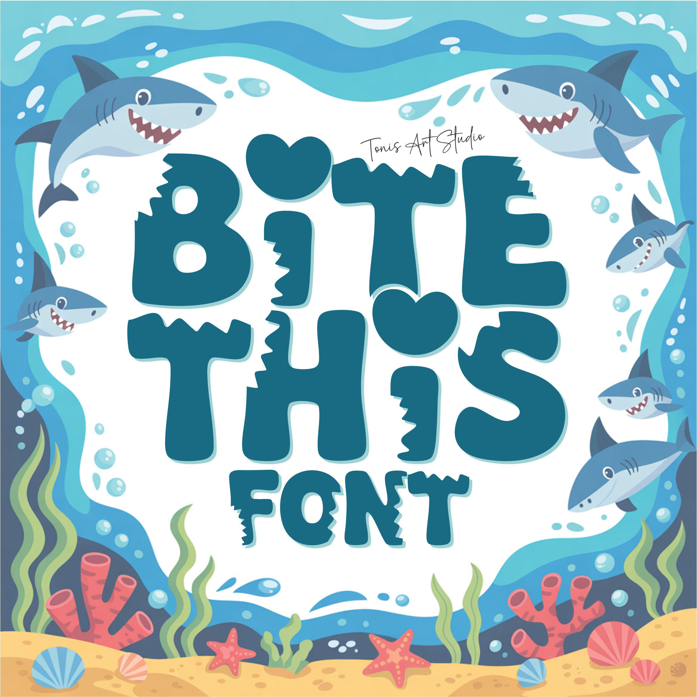 Shark Bite Font - Playful Kids Font, Shark Alphabet, Sea Life Font ...