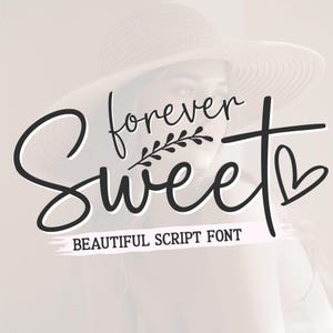 Forever Sweet Font | Handwritten Script Font | Modern Calligraphy Font | Fonts for Cricut | Procreate Font | Cursive | Wedding | Branding