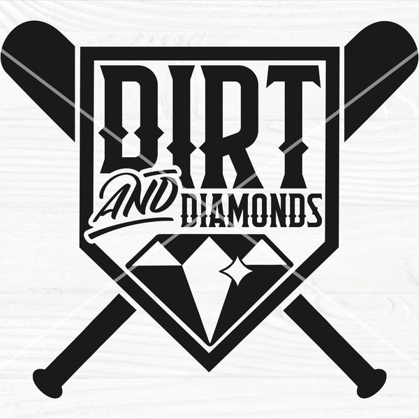 Dirt and Diamonds SVG, Softball SVG Cut File, Baseball Mom Svg