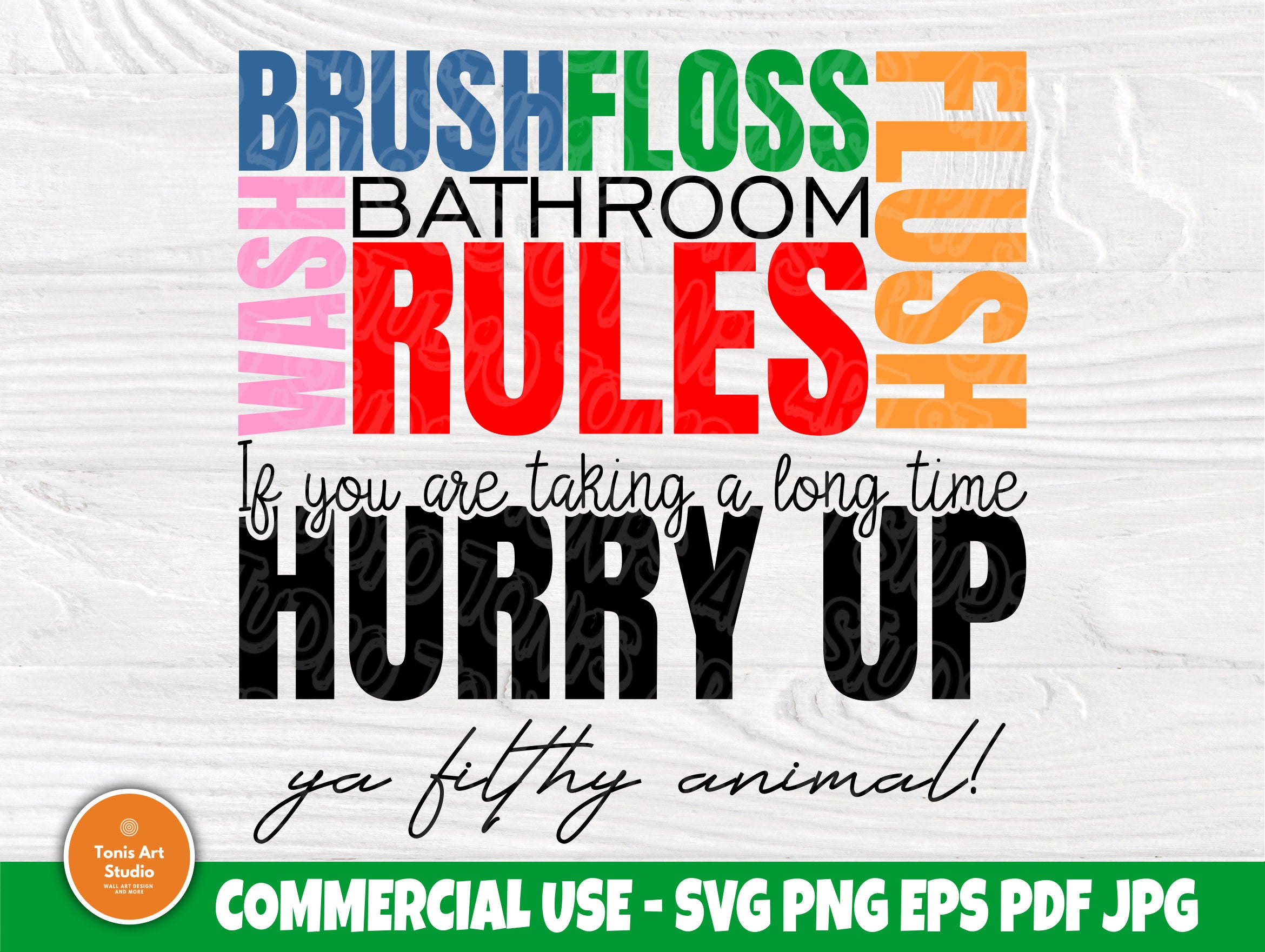 Download Bathroom Rules SVG, Funny Sign SVG, Svg Cut Files