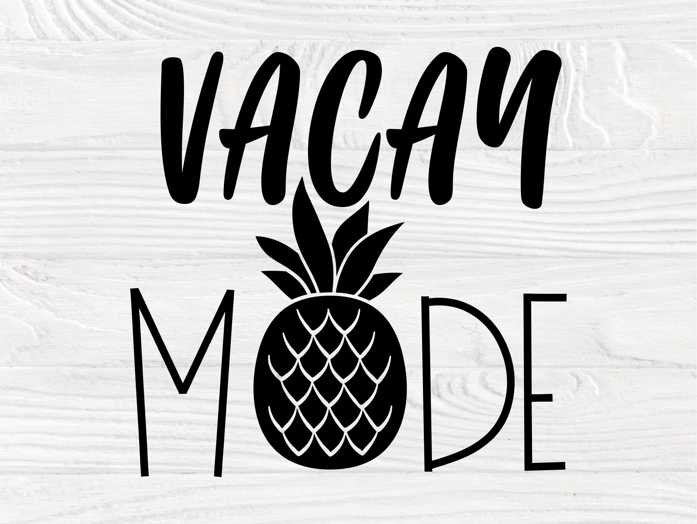 Download Vacay Mode SVG, Vacation Svg, Summer Quote Svg