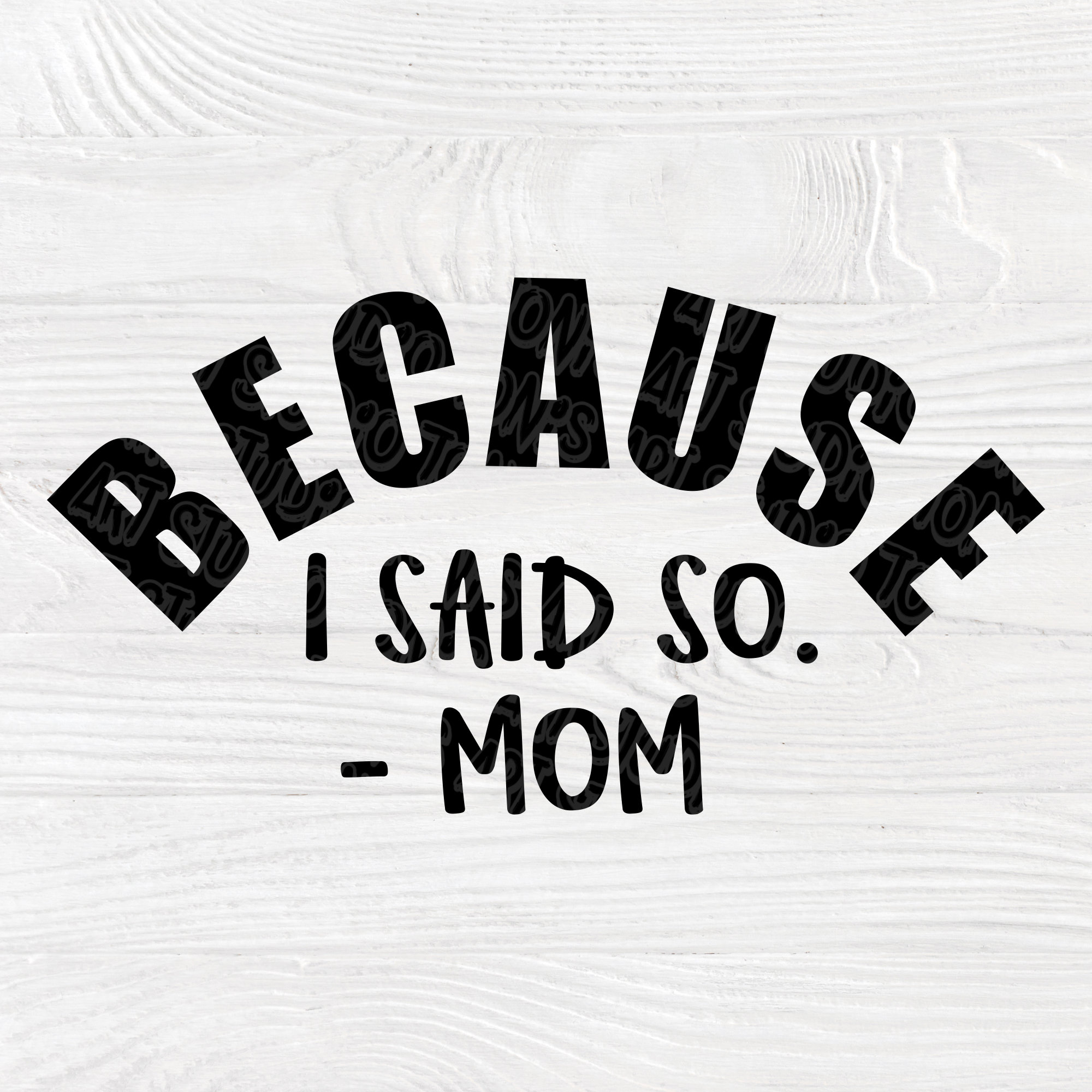 Download Because I Said So #MomLife SVG cut files, Mom life cutting ...