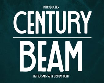 Century Beam Font – Retro Sans Serif Display Typeface