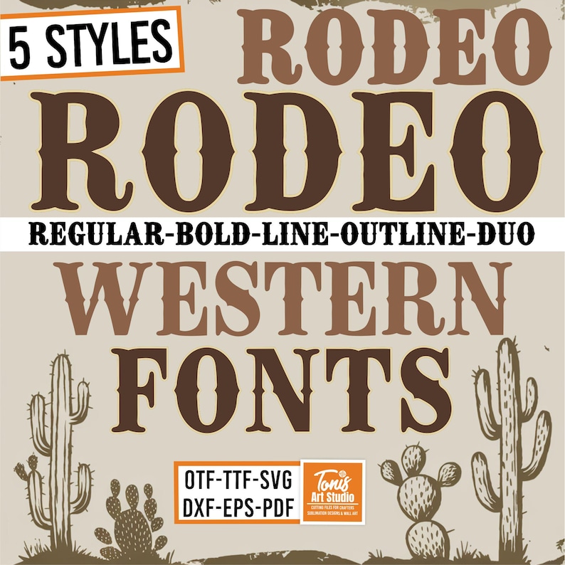Rodeo Western Fonts promotional image showcasing bold western-style typography in five styles: Regular, Bold, Line, Outline, and Duo. The text is displayed in large rustic brown letters on a beige background with illustrated cacti on both sides, creating a desert vibe. File formats OTF, TTF, SVG, DXF, EPS, and PDF are listed at the bottom, making it clear this is a versatile western font package.