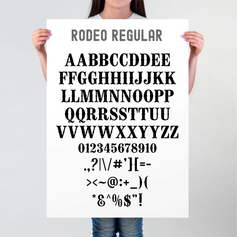 May include: A black and white image of the Rodeo Regular font. The alphabet, numbers, and punctuation marks are displayed in a bold, western-style font.