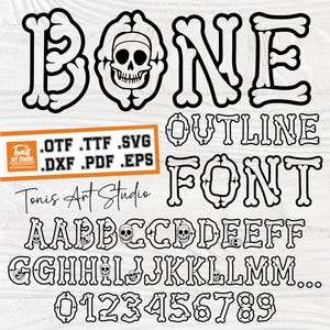 May include: A black and white bone-themed font set. The word "BONE" is displayed in a bold, stylized font. The set includes an outline font, alphabet, numbers, and file type options. The text "OUTLINE FONT" is also visible.