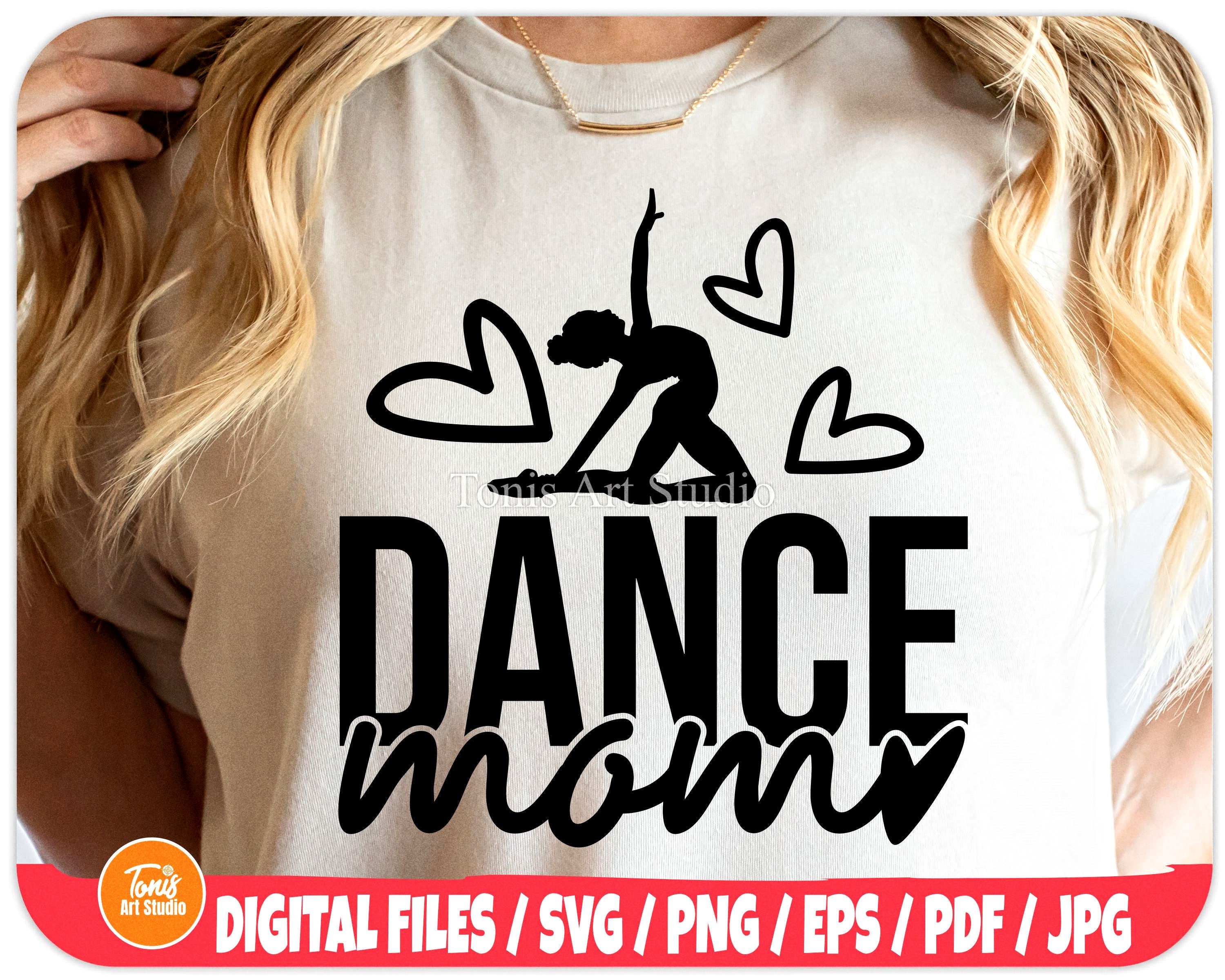 Dance Mom SVG Dance Mom Shirt Svg Ballerina Silhouette Etsy