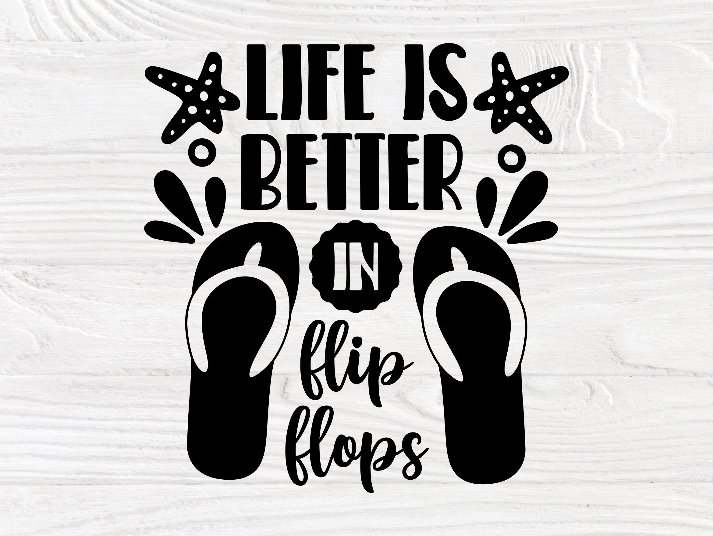 Flip Flop Svg Life Is Better Svg Beach Quote Svg Flip Flop Etsy | My ...