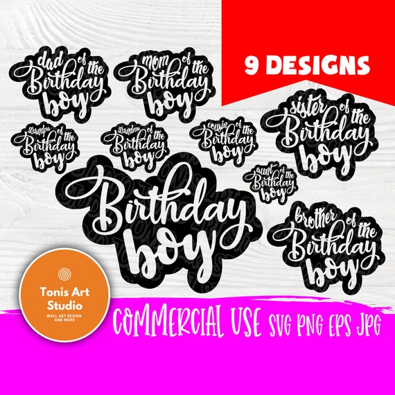 Download Birthday Boy Cut Files Mom And Dad Svg