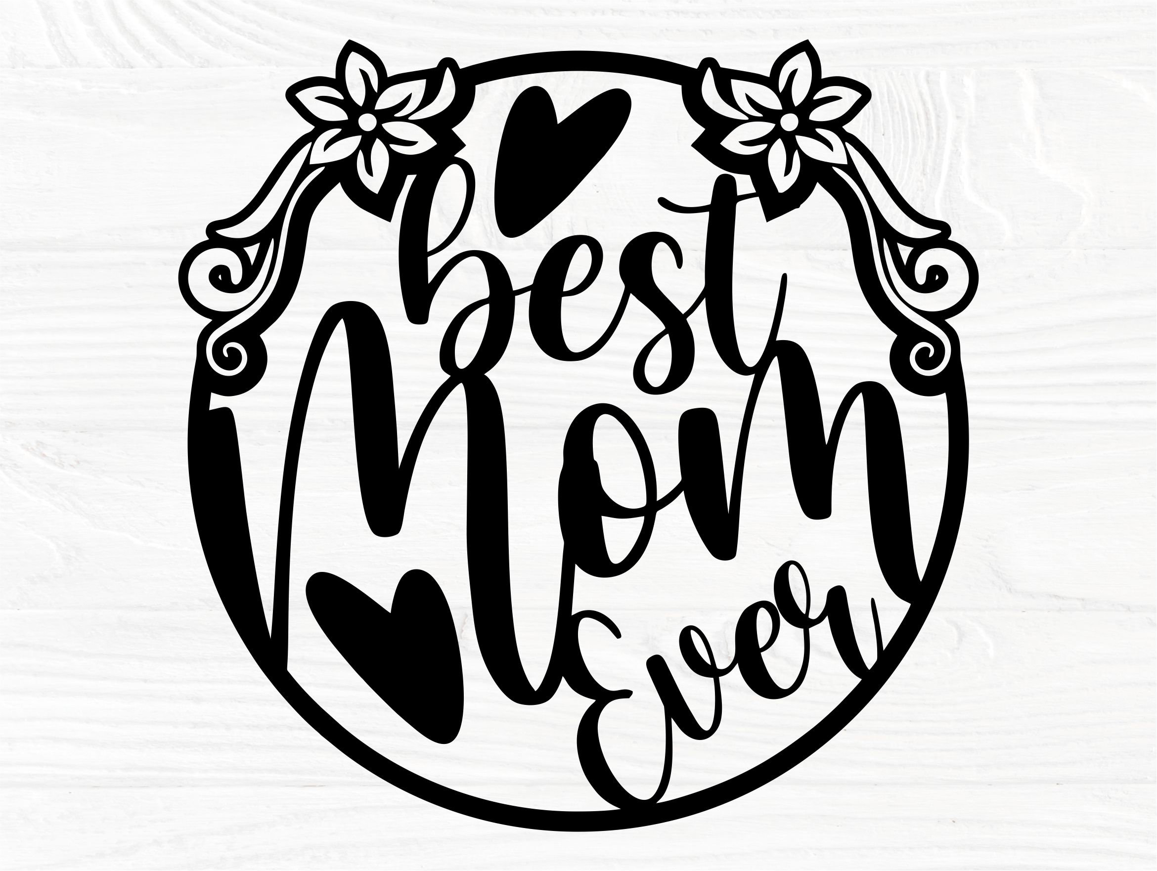 Best Mom Ever SVG Cut Files for Cricut Silhouette | Etsy