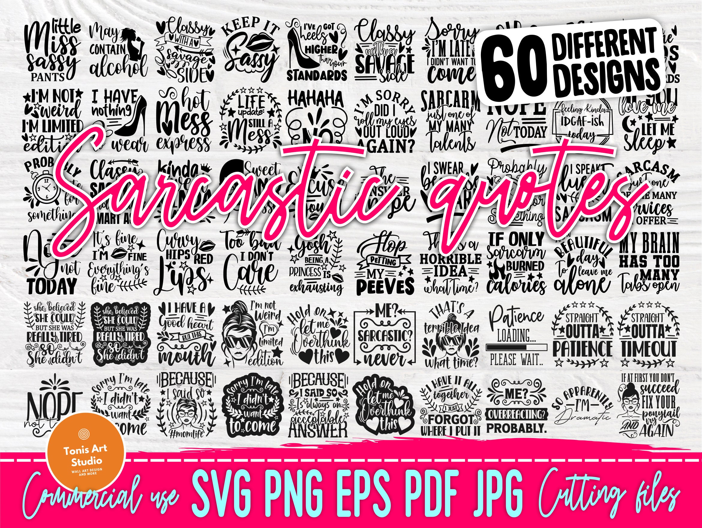 Download Sarcastic Svg Bundle Sassy Svg Png Funny Quotes