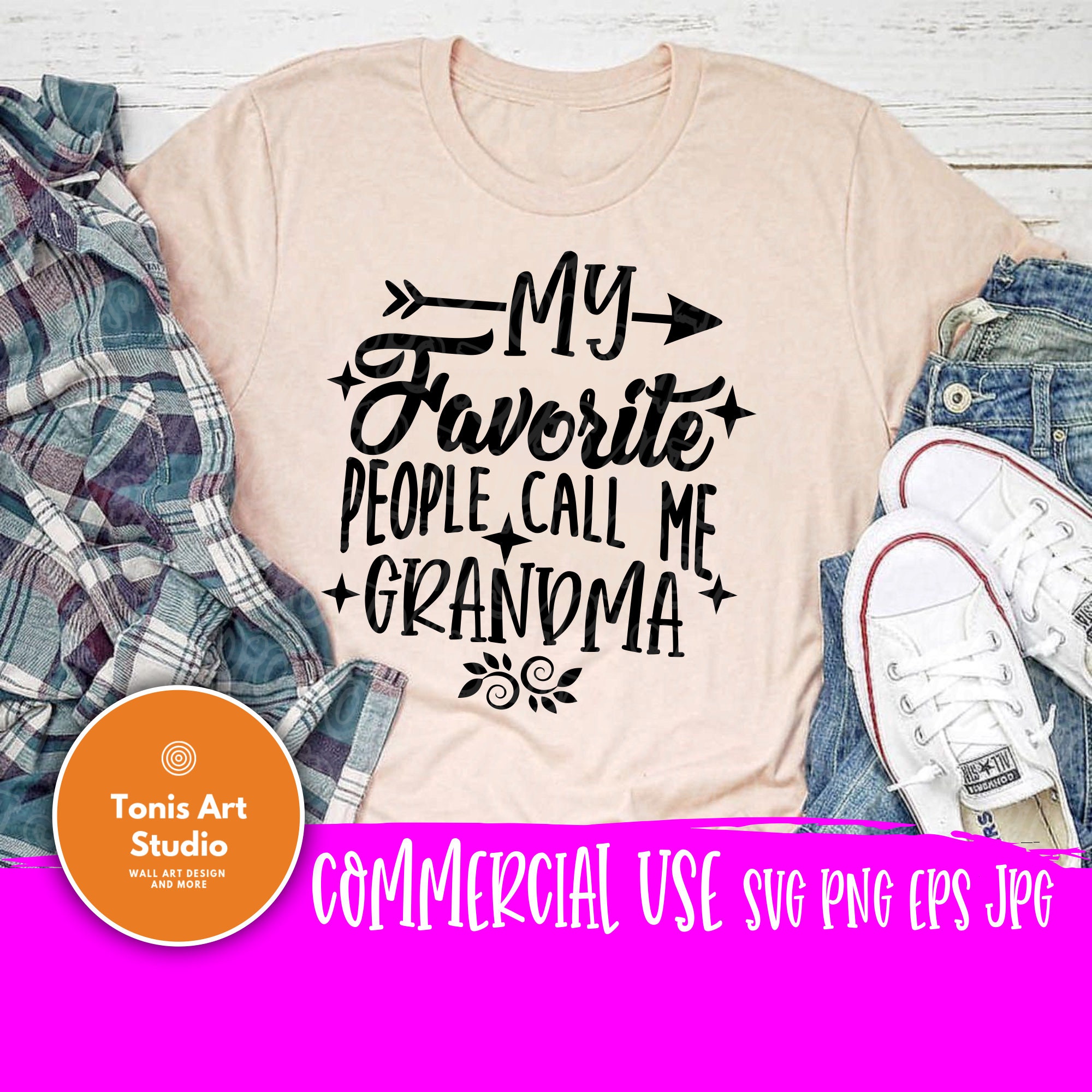 Download My Favorite People Call Me Grandma Svg Eps Png Jpg Cut Files Grandma Life Svg Gift For Grandma Svg Cameo Cricut Grandma T Shirt Design