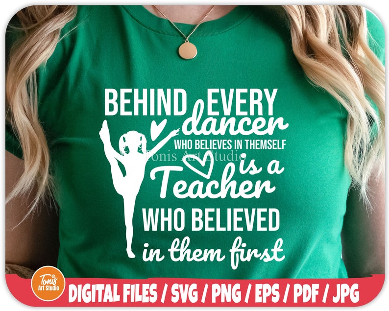 Dance Teacher Svg Dance Svg Behind Every Dancer Dance Etsy