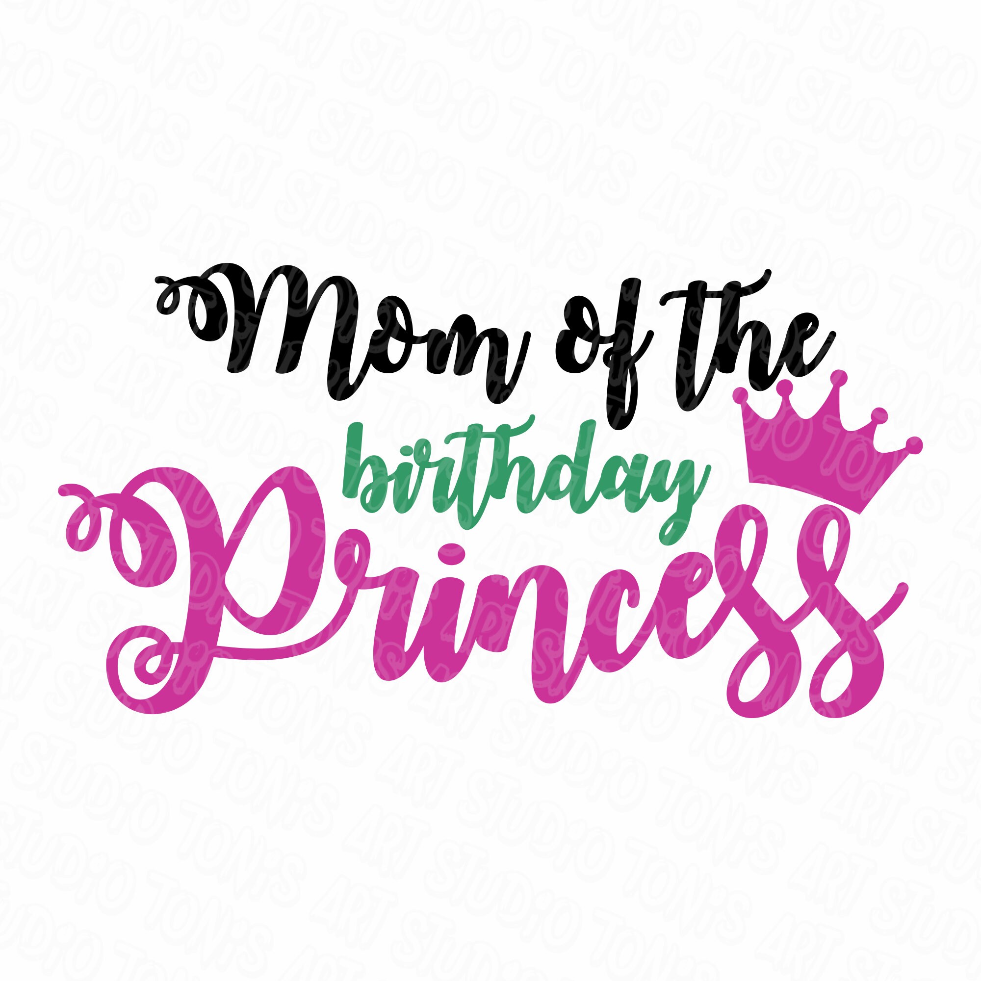 Free Free 167 Mommy Of The Birthday Princess Svg SVG PNG EPS DXF File