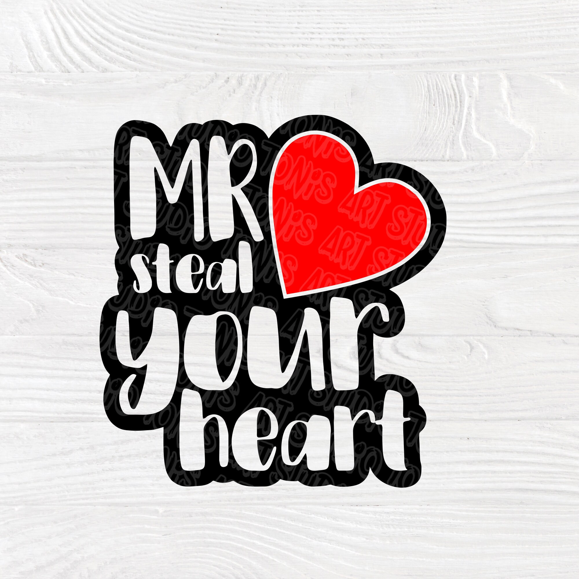 Download Mr. Steal Your Heart SVG | Boy shirt svg | Files for ...