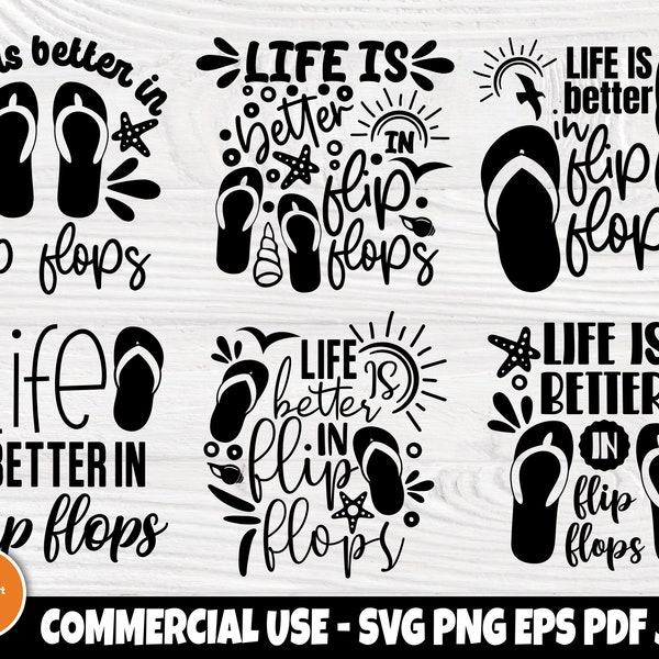 Life is Better in Flip Flops SVG, Beach Summer Svg