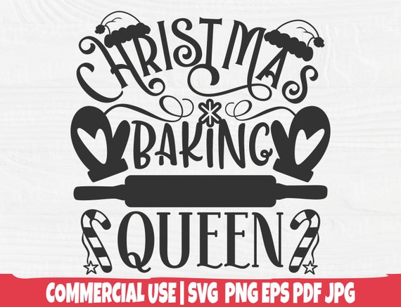 Christmas Baking Queen SVG - Holidays Baking Svg - Christmas Apron Svg - Baking Crew Svg - Funny Shirt Design - Cut File - COMMERCIAL USE