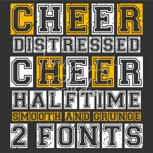 May include: Distressed and grunge style "Cheer" text in yellow and white with the words "Halftime" and "2 Fonts" in white.